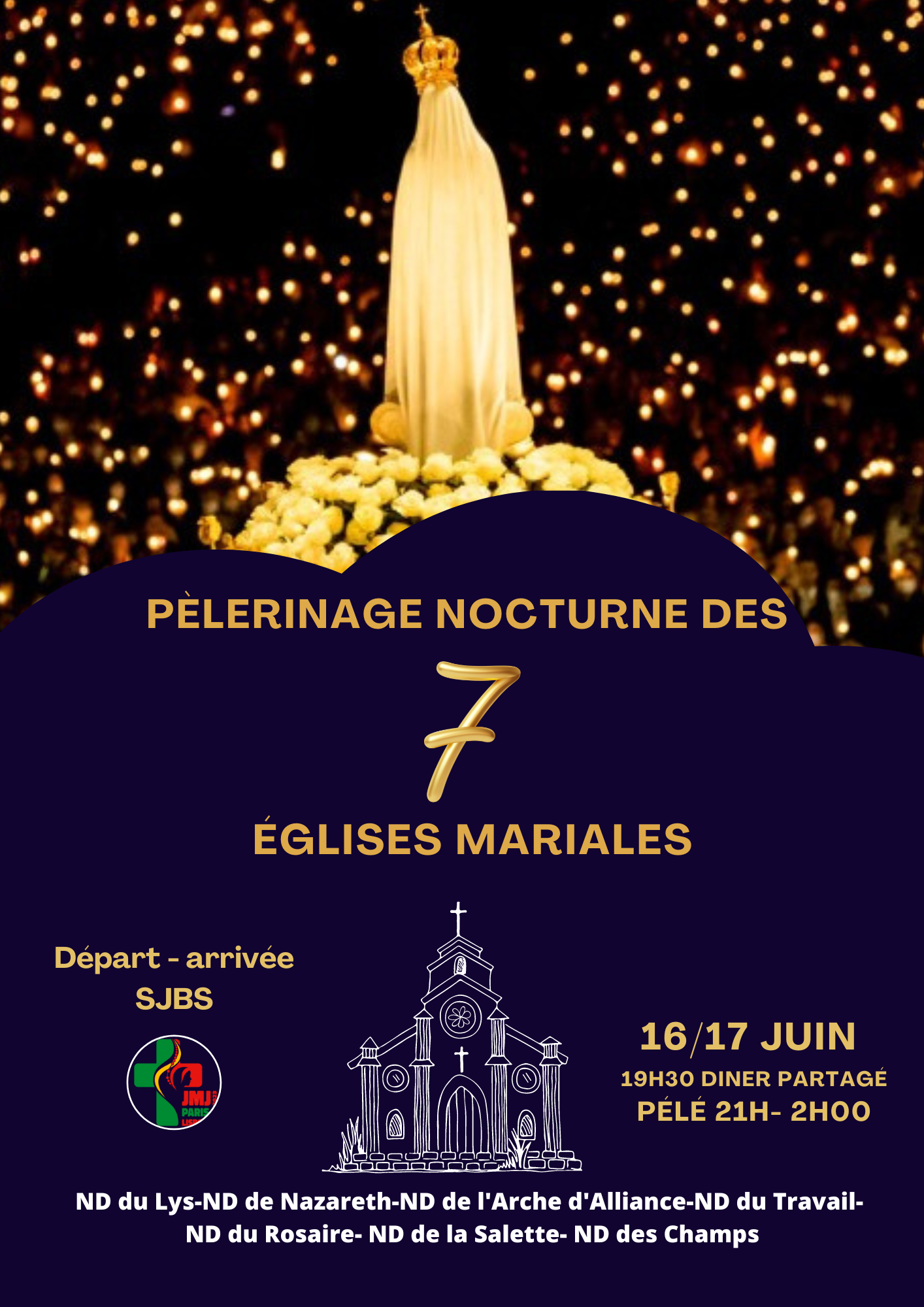 Pèlerinage Nocturne des Eglises Mariales –  le vendredi 16 juin 2023